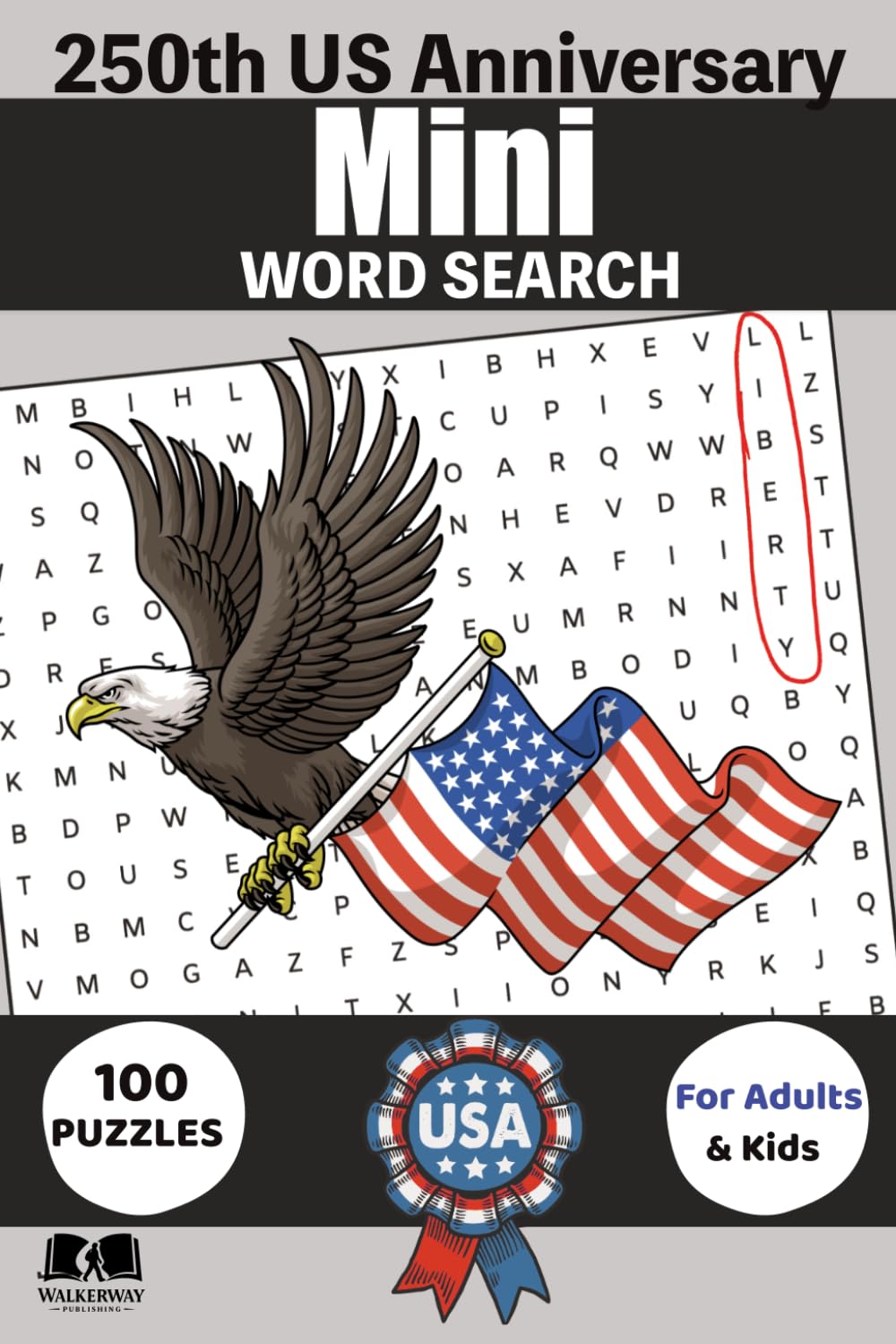 US 250th Anniversary Mini Pocket Word Search: Travel Sized Book to Celebrate America's Semiquincentennial (Mini Travel Pocket Sized 4x6 Word Search)