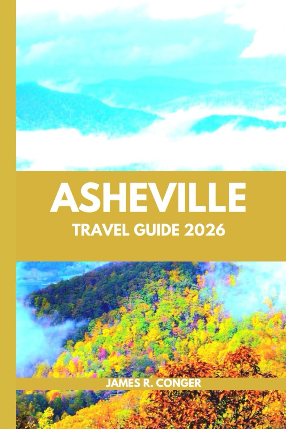 Asheville Travel Guide 2026
