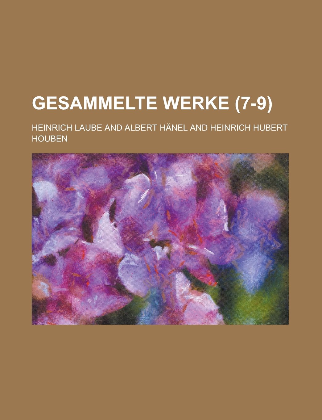 Gesammelte Werke (7-9)