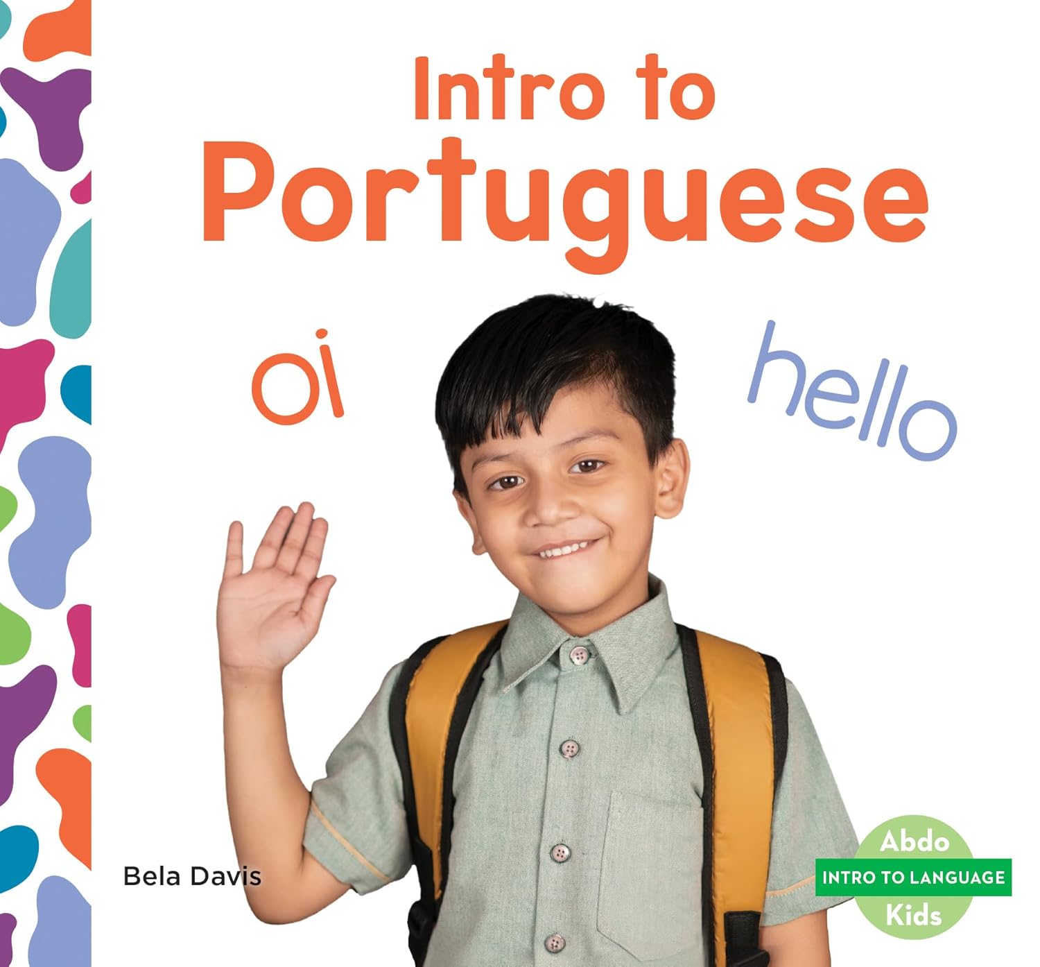Intro to Portuguese (Intro to Language) (English and Portuguese Edition)      Library Binding – December 15, 2024