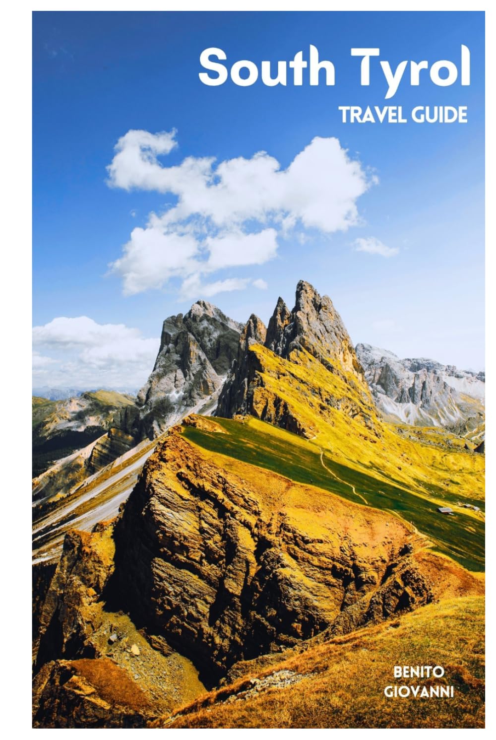 South Tyrol Travel Guide: Top Attractions, Alpine Valleys, Dolomites Areas, Outdoor Activities, Food, and Day Trips with Itineraries