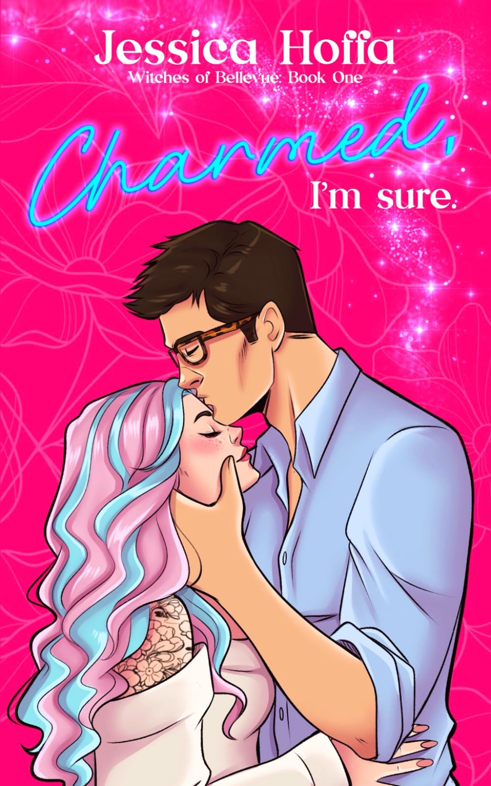 Charmed, I'm Sure: Witches of Bellevue