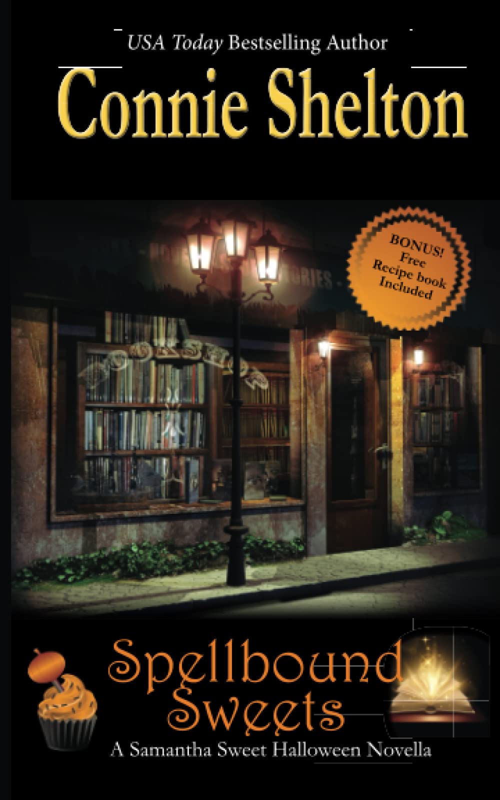 Spellbound Sweets: A Samantha Sweet Halloween Novella (Samantha Sweet Magical Cozy Mysteries)