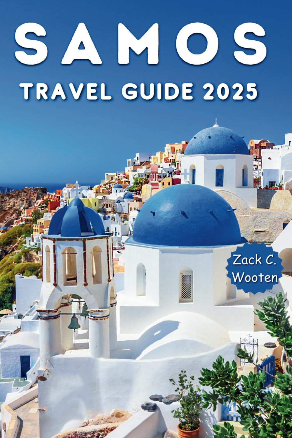Samos Travel Guide 2025: The Ultimate Traveler’s Handbook to Explore Greece’s Aegean Gem.