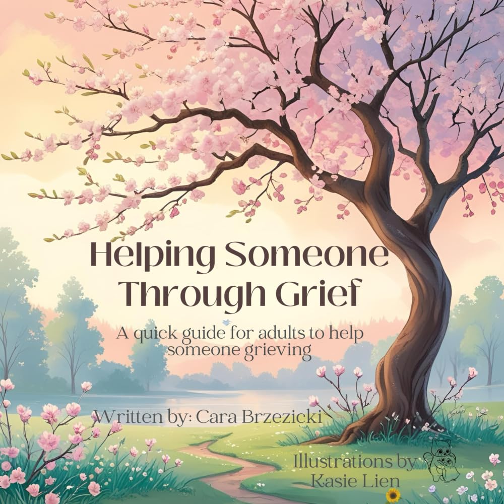 Helping Someone Through Grief: A quick guide for adults