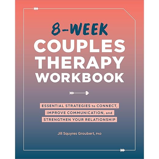 8-Week Couples Therapy Workbook