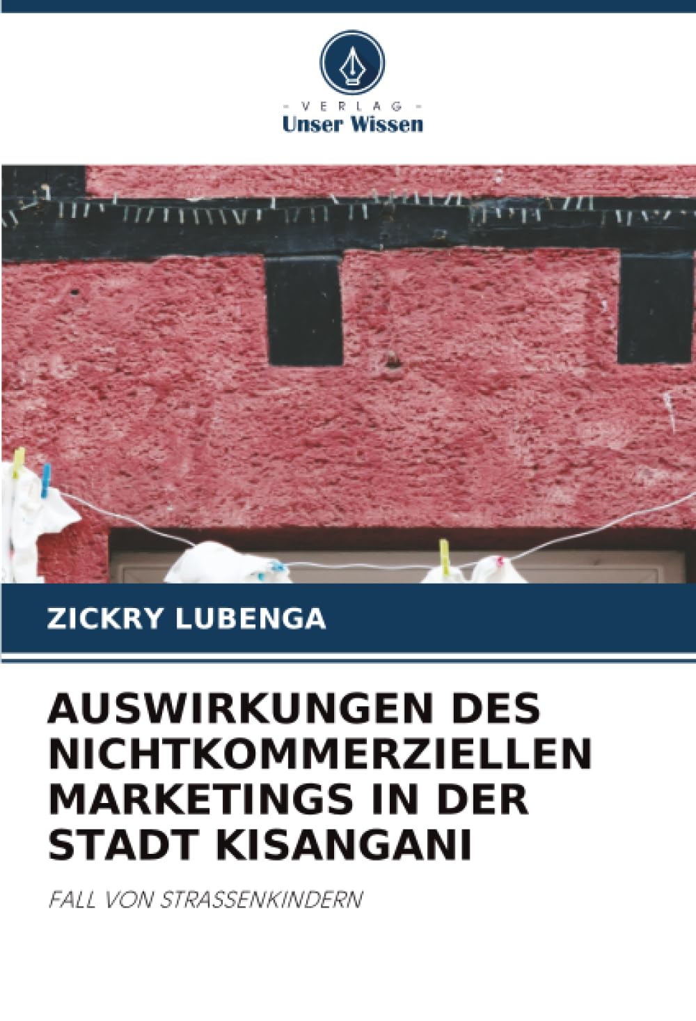 AUSWIRKUNGEN DES NICHTKOMMERZIELLEN MARKETINGS IN DER STADT KISANGANI: FALL VON STRASSENKINDERN