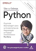 Use a cabeça Python – 3ª Edição: o guia de aprendizagem para os fundamentos da programação em Python