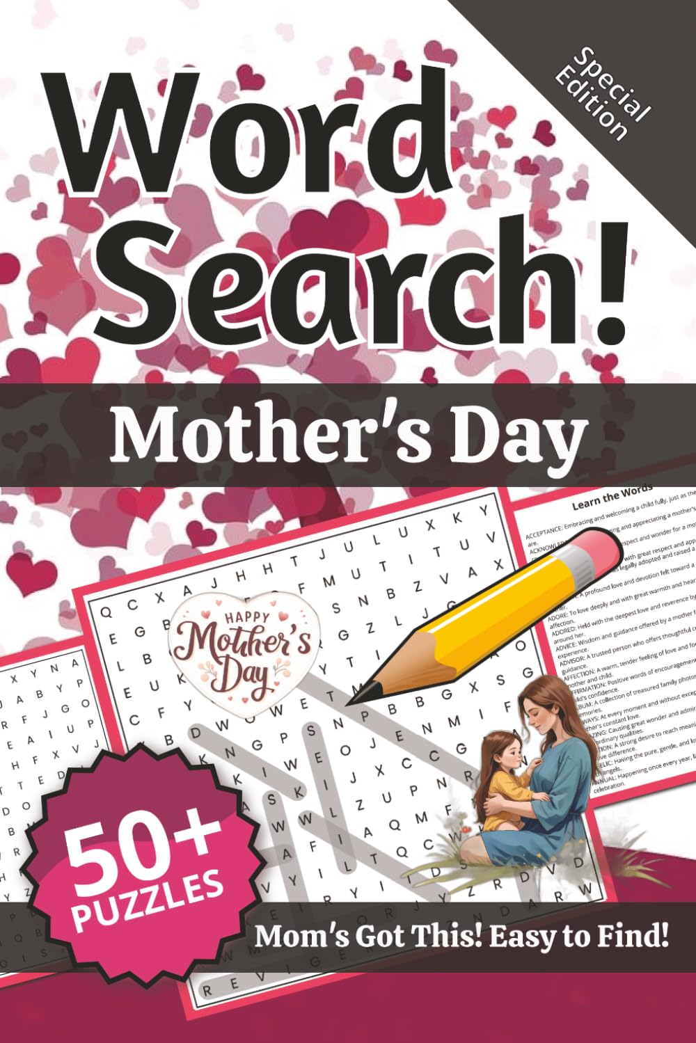 Mother's Day Word Search: Words and Definitions for Mother's Day: Word Puzzle Book | 110+ pages | 50+ puzzles | 6x9 | Mom's Got This! Easy to Find! (Learning)