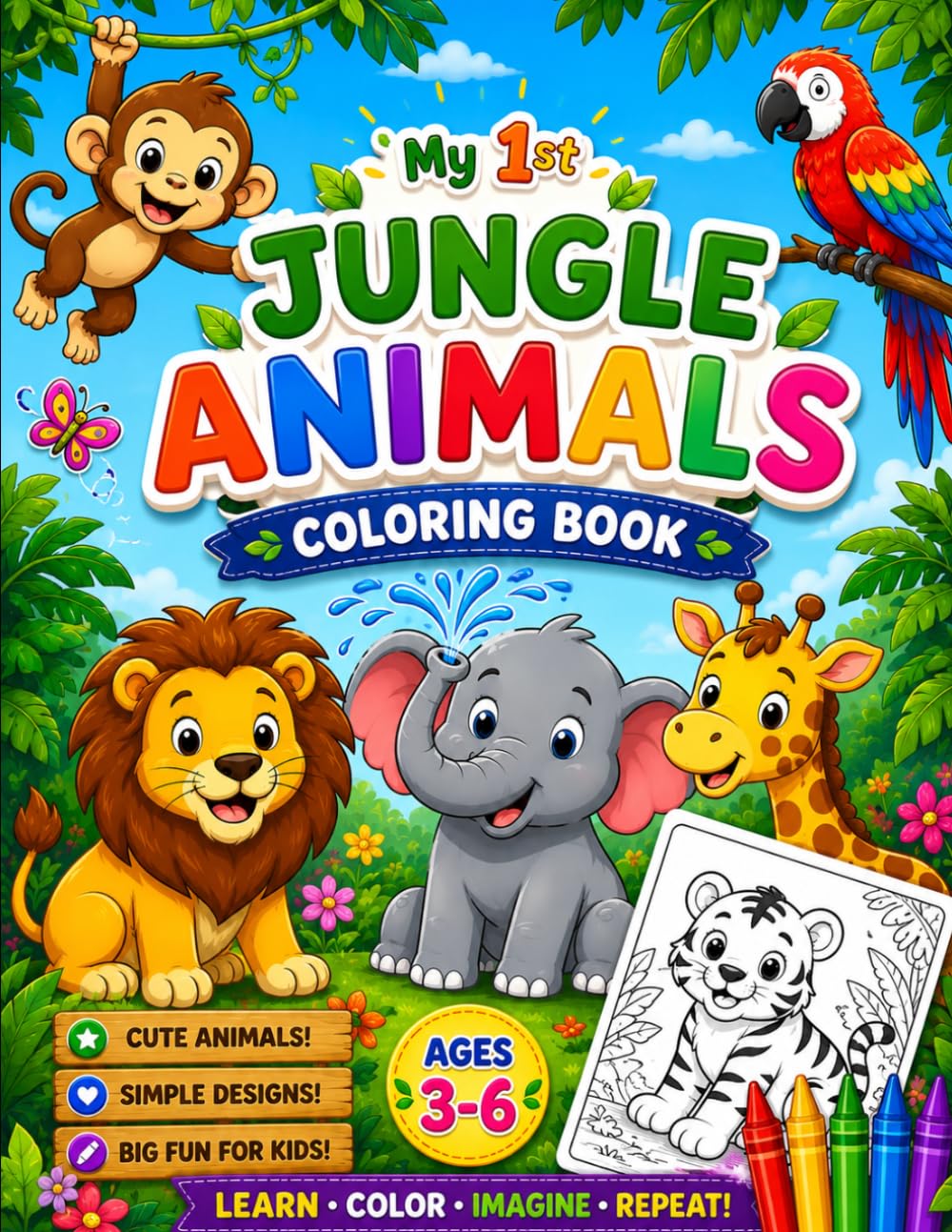 My 1st Jungle Animals Coloring Book: Fun and Easy Jungle, Farm, Ocean & Forest Animals for Kids Ages 3–6 | Large Simple Designs for Preschool, Kindergarten, Toddlers & Early Learners