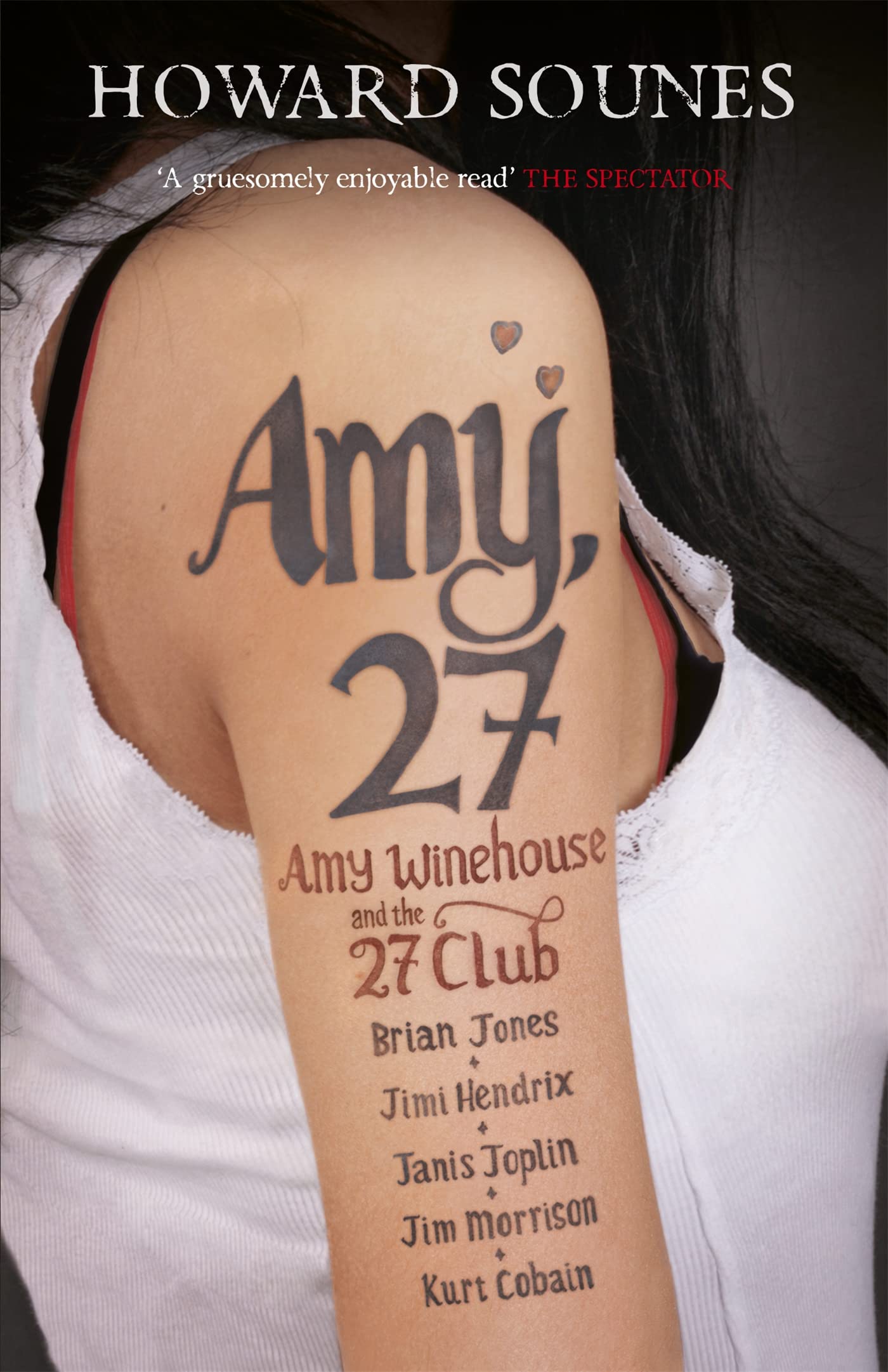 Amy, 27 by Howard Sounes - 9781444758504