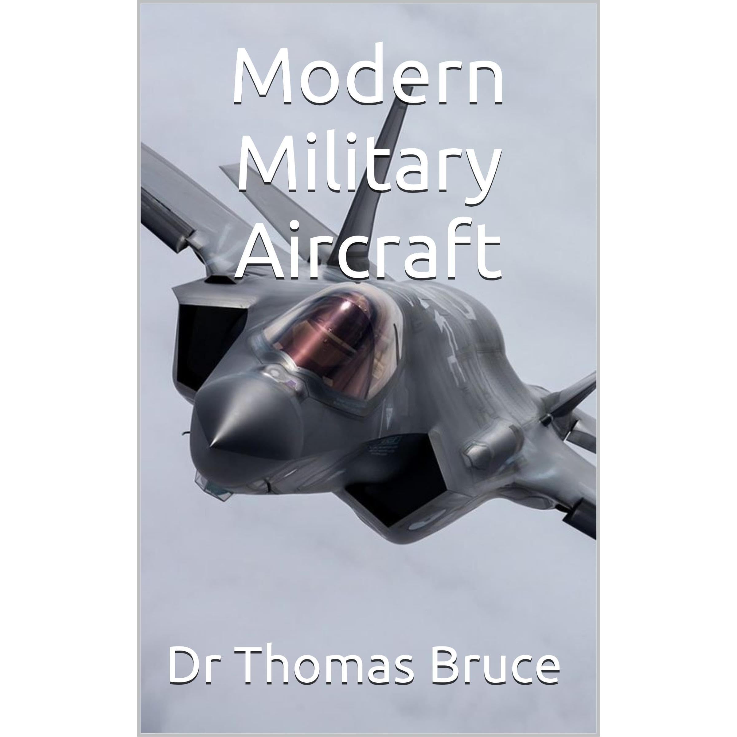 Modern Military Aircraft