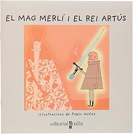 El mag Merlí i el rei Artús...