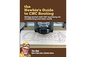 The Newbie's Guide to CNC Routing for Woodworking and Other Crafts