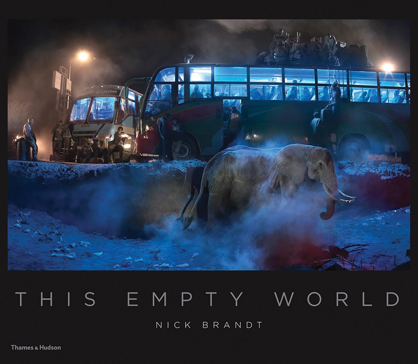 Nick Brandt: This Empty World Hardcover – Illustrated, 5 February 2019
