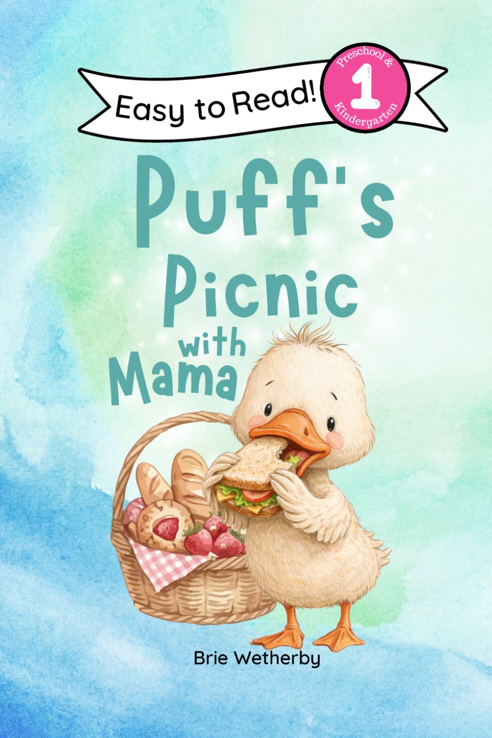 Puff's Picnic With Mama: Preschool and Kindergartener Level One Easy Reader (Puff the Duck)