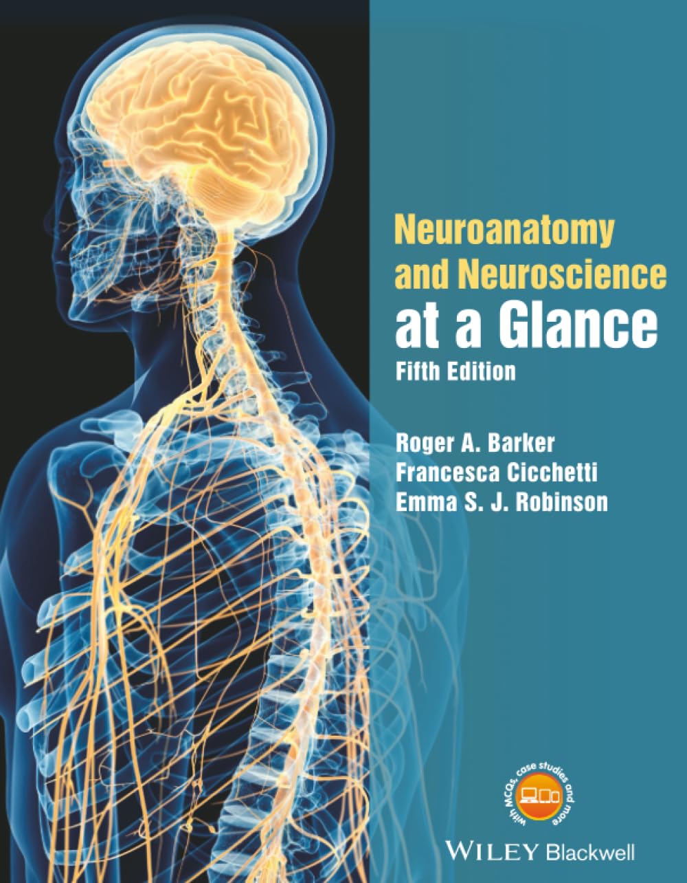 Neuroanatomy and Neuroscience at a Glance by Emma S. J. Robinson PAPERBACK