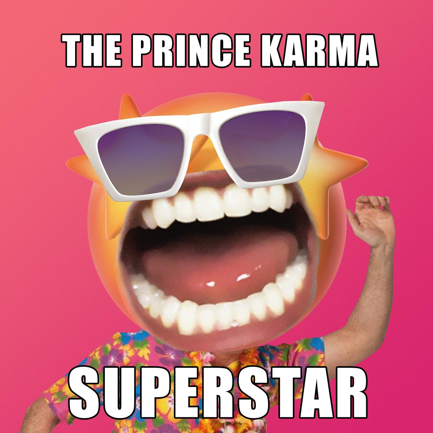 The Prince Karma