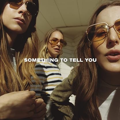 Something To Tell You [Disco de Vinil] por HAIM, capa do álbum