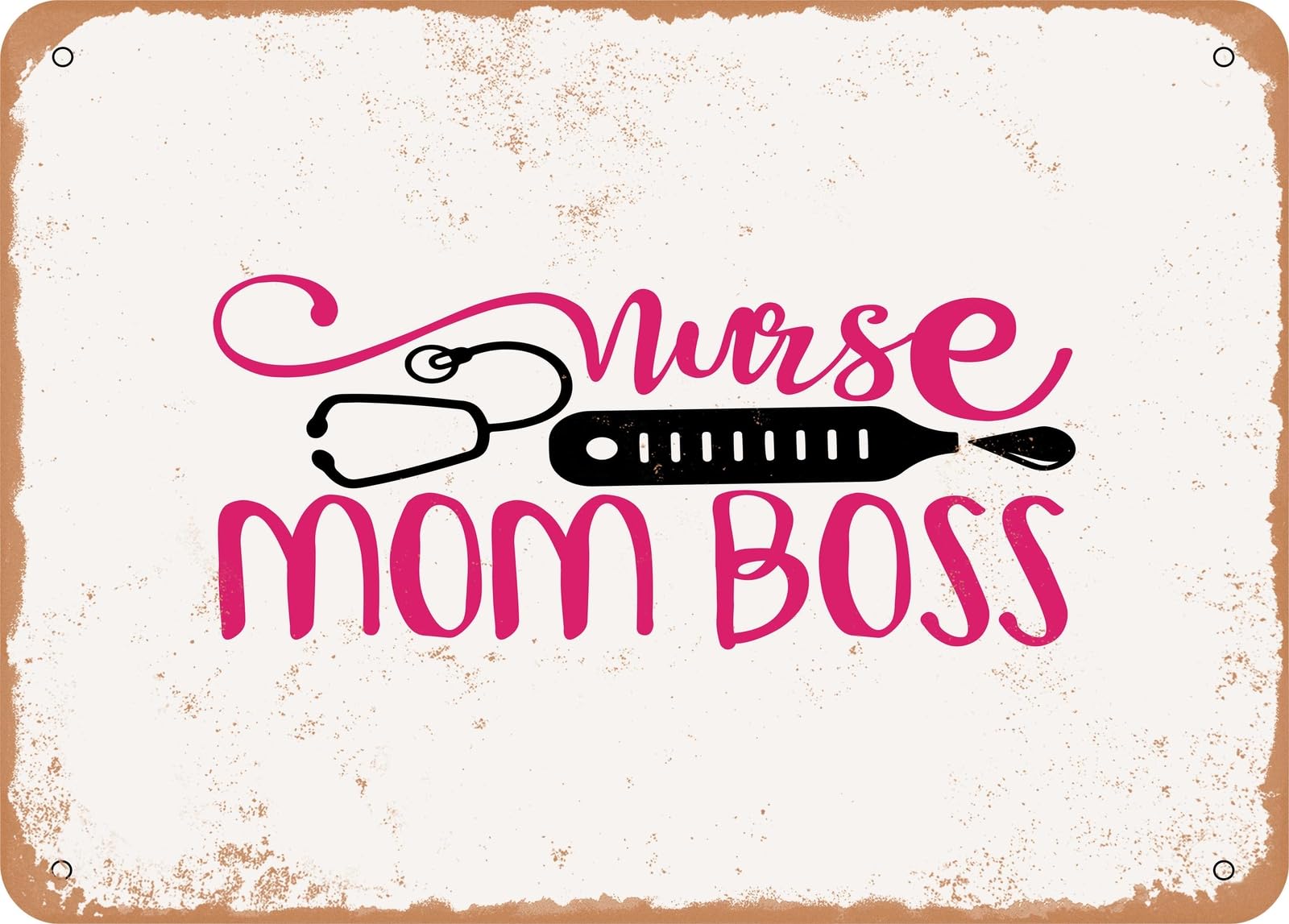 Miaomansenstore Metal Sign - Nurse Mom Boss - Vintage Look Sign Home Decor