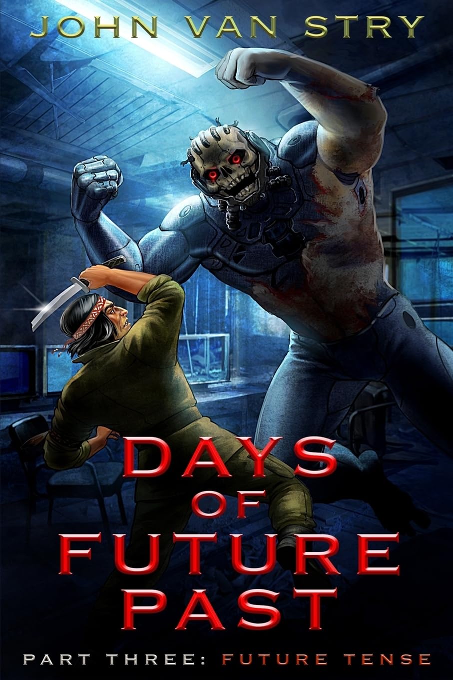 Days of Future Past: Part III: Future Tense: 3