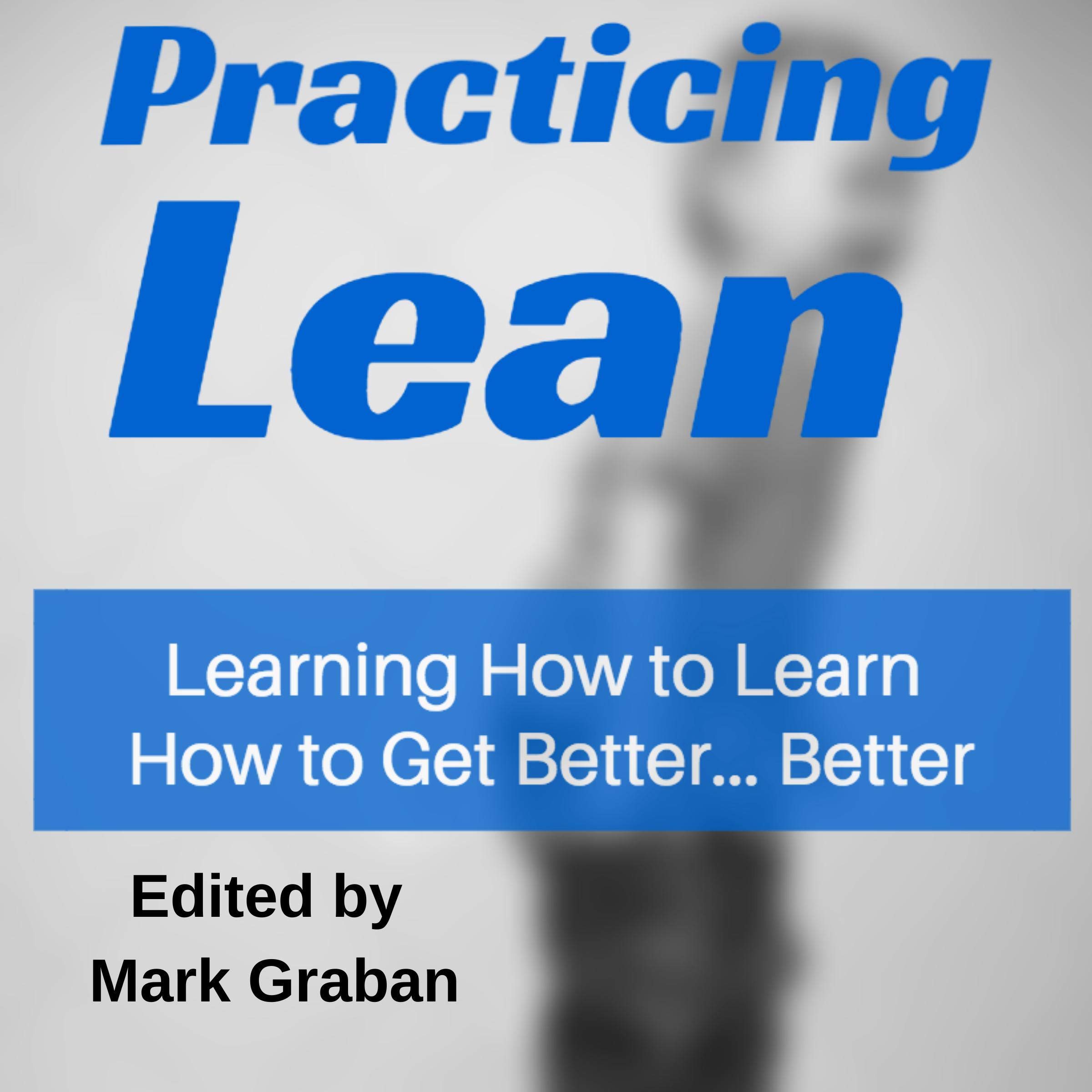 Practicing Lean
