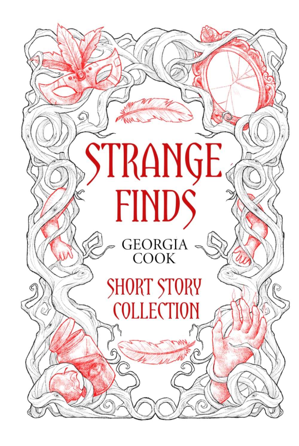 Strange Finds: Short Story Collection