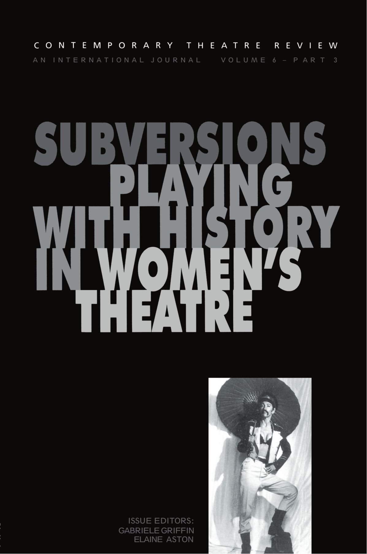 Subversions: Playing with History in Women's Theatre