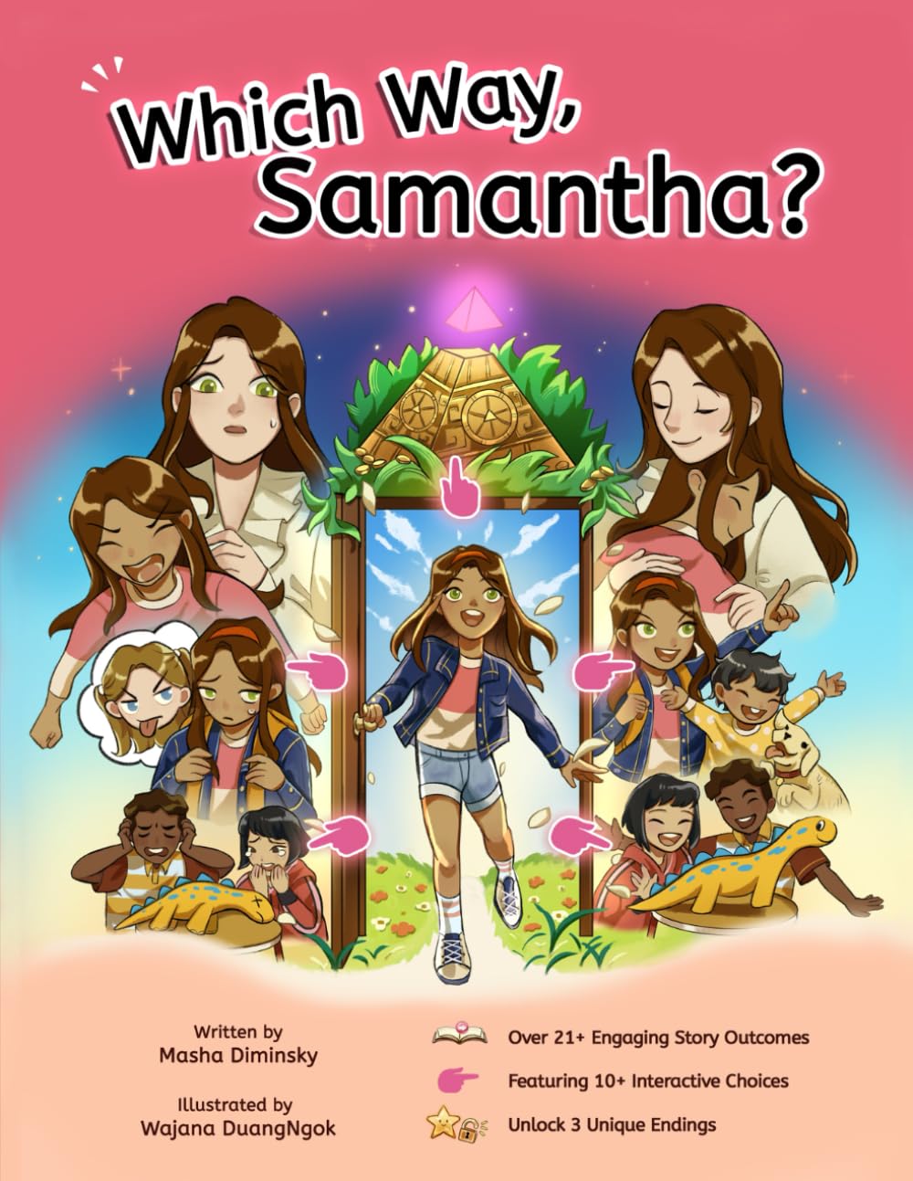 Which Way, Samantha? - A FUN Interactive CHOICE BOOK for Kids that teaches Mindfulness, Courage and Emotional Intelligence (The Mindful Choice)
