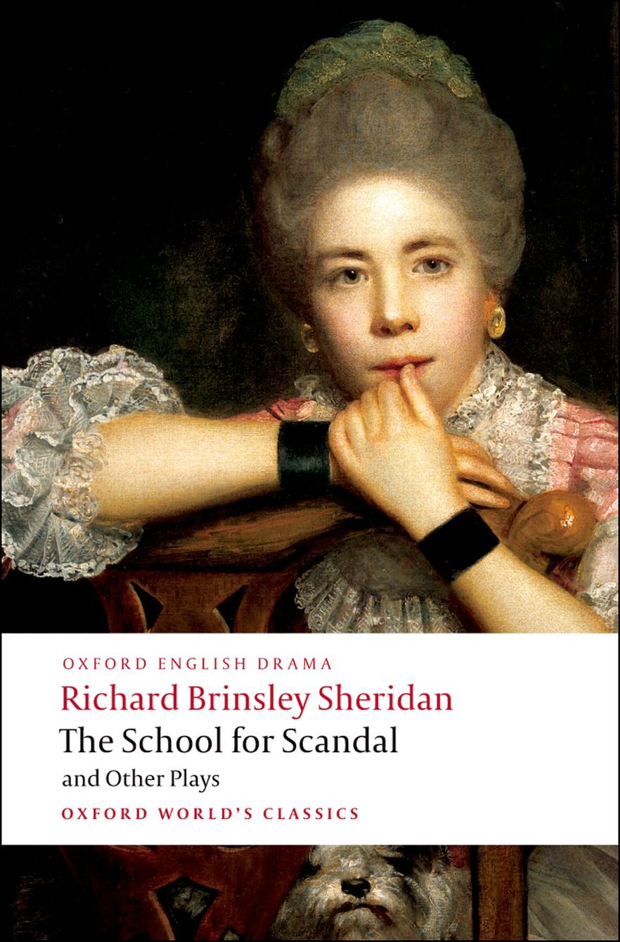 Amazon.com: The School for Scandal and Other Plays (Oxford World's ...