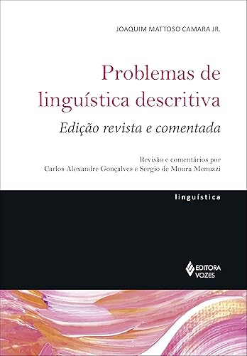 Problemas de linguística descritiva: Ed. revista e comentada