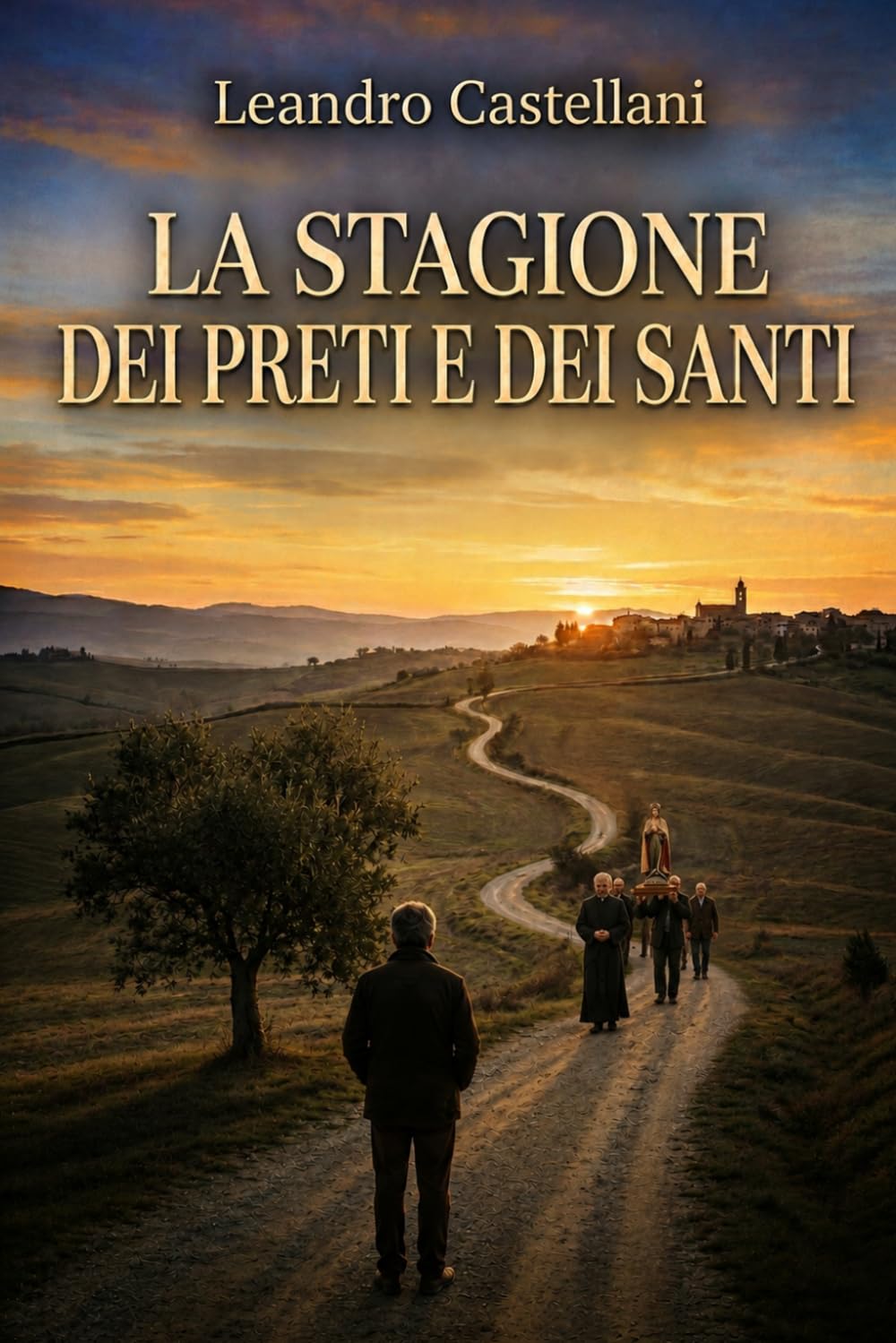 La stagione dei preti e dei santi