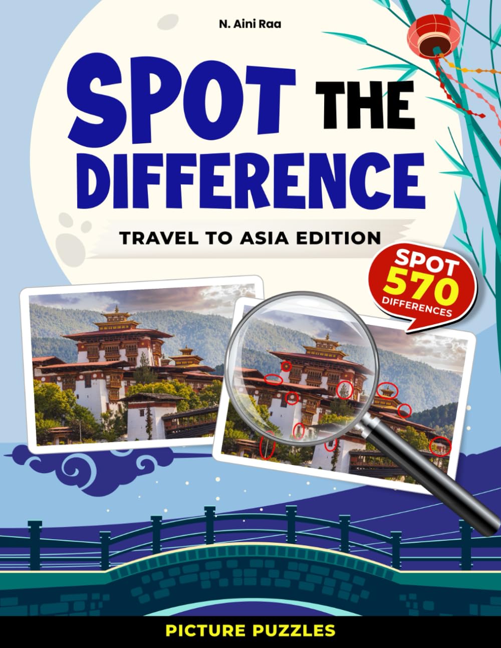 Spot the Difference: Travel to Asia Edition Picture Puzzles: Mind Challenging Picture Puzzles for Cognitive Enhancement and Enjoyment