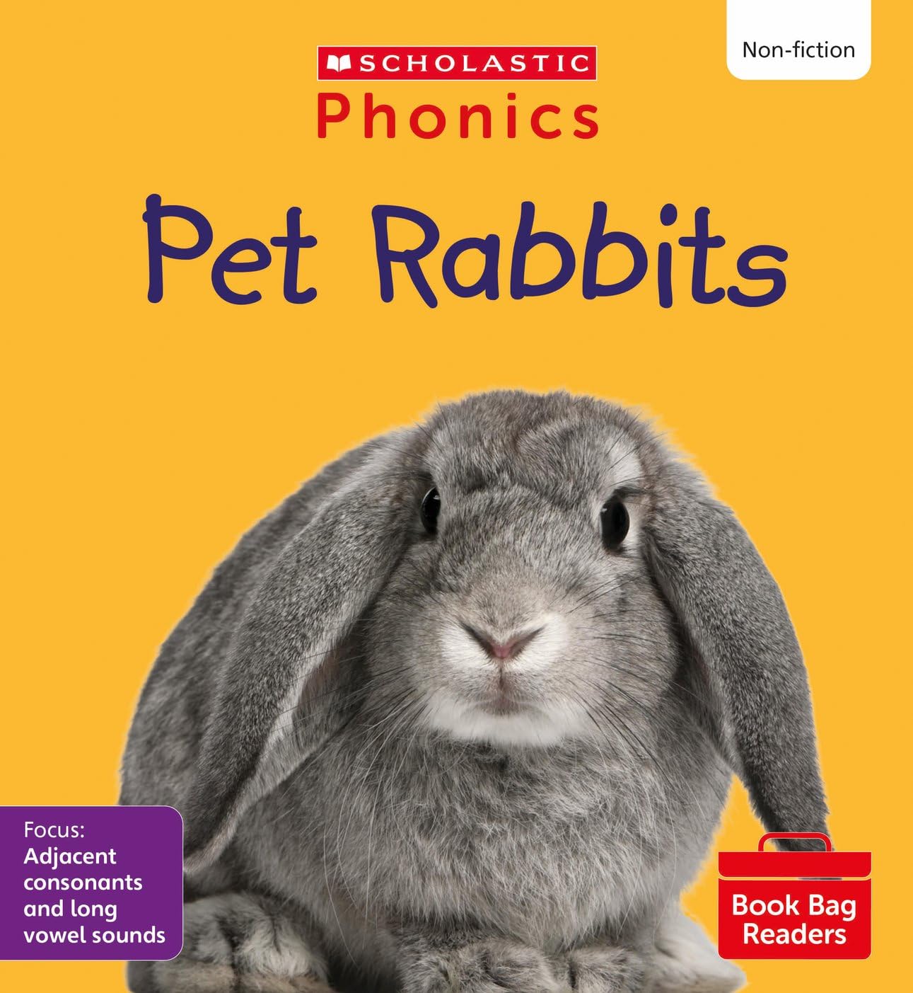 Scholastic Phonics: Pet Rabbits (Set 8). Decodable phonic reader for Ages 4-6. Phase 4 (Phonics Book Bag Readers Non-fiction)