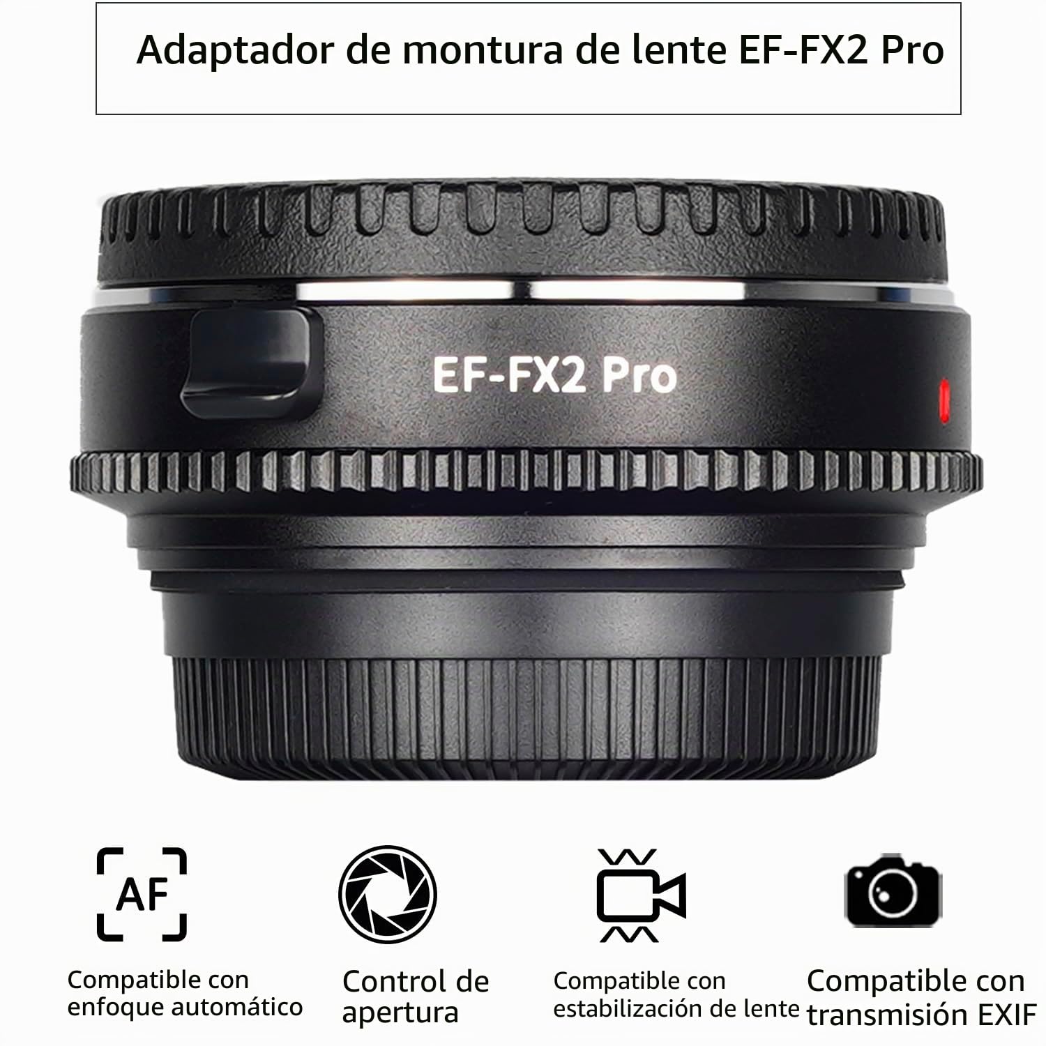 EF-FX2 Pro - Adaptador de Lente de Enfoque automático Compatible con Canon EF Lente a cámara X-Mount Fuji-Film x-a1/2/3/5/10/20, x-t1/2/3/10/20/100, x-e1/2/3, x-pro1/2, x-h1