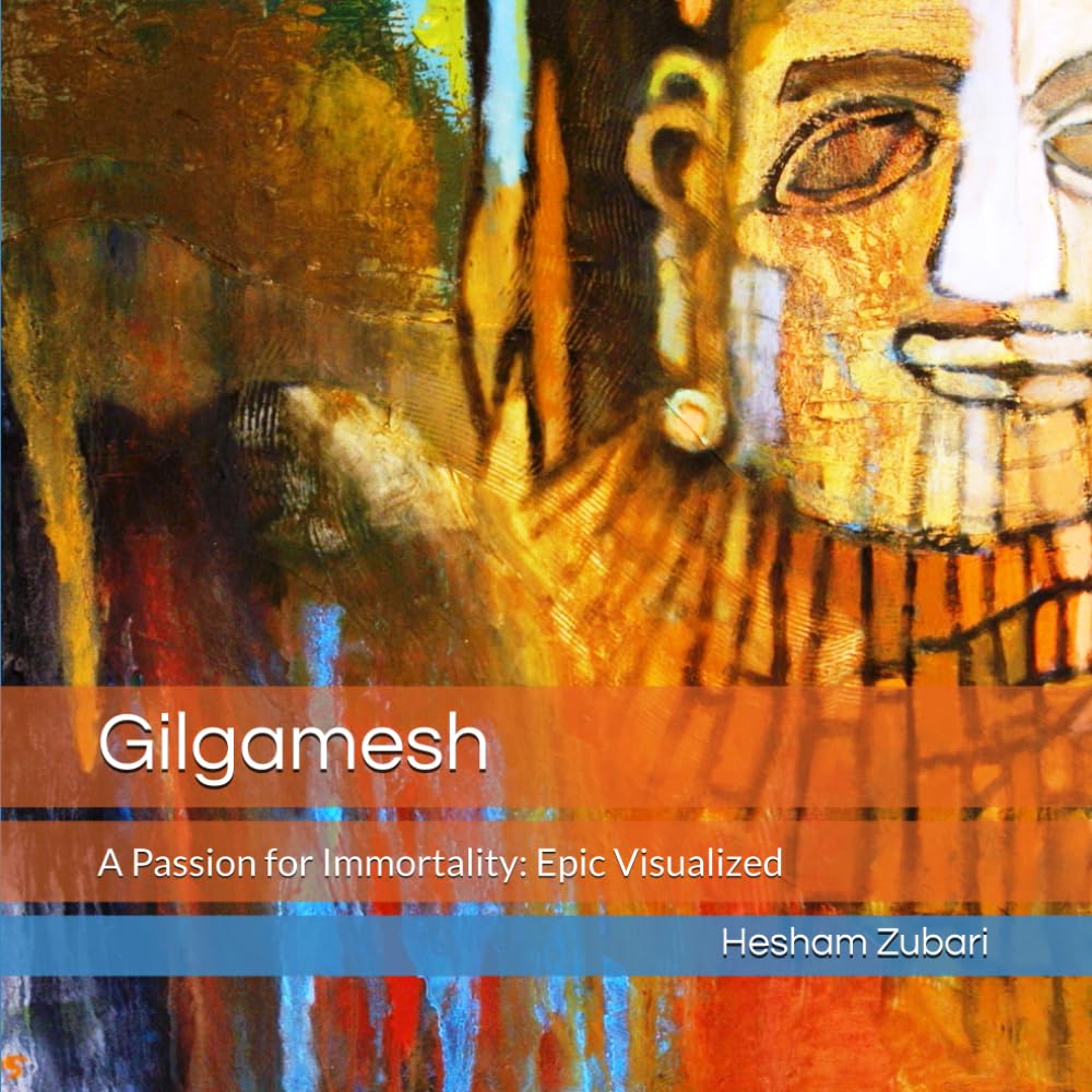 Gilgamesh: A Passion for Immortality