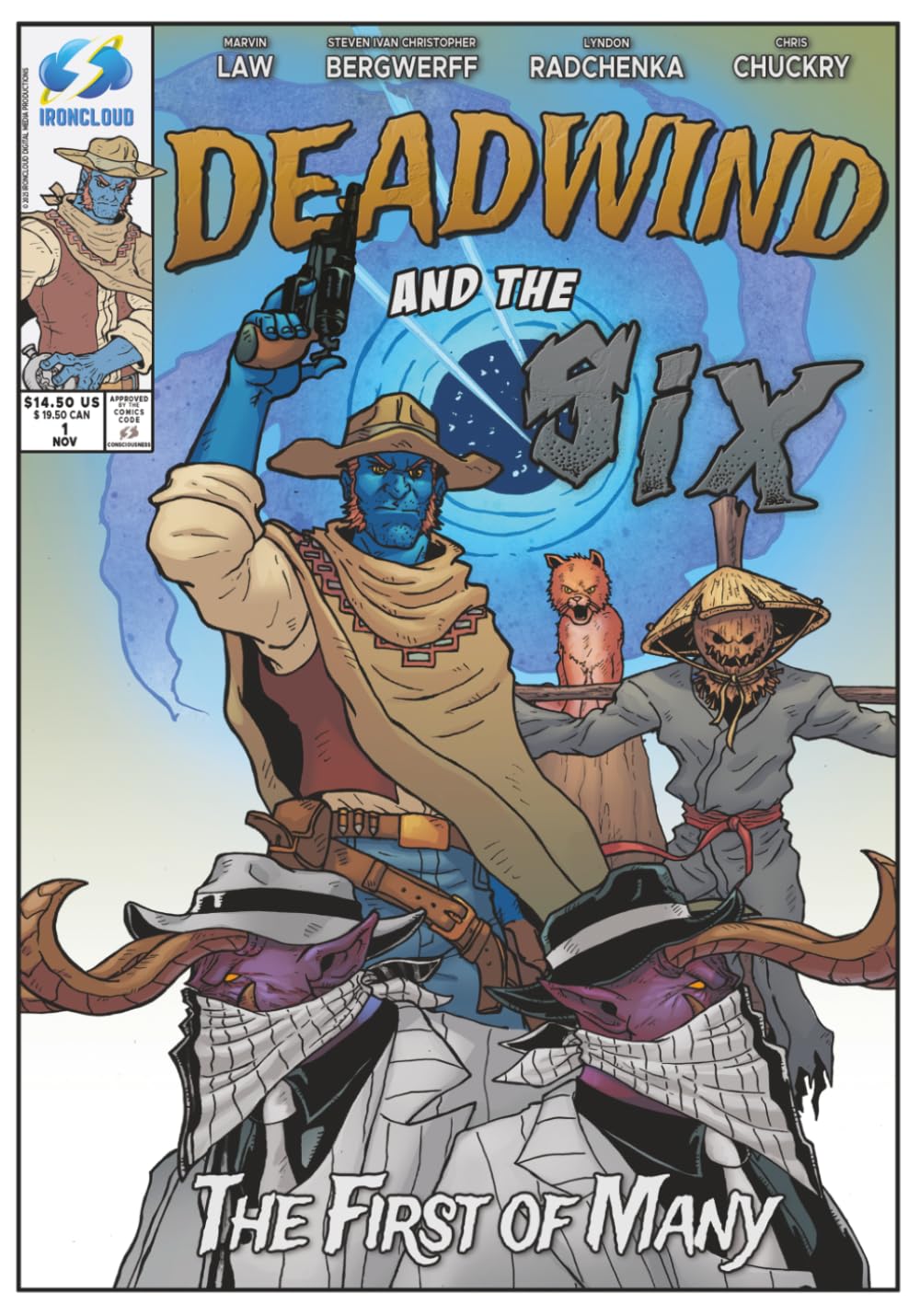 Deadwind and the Six: The First of Many: 1