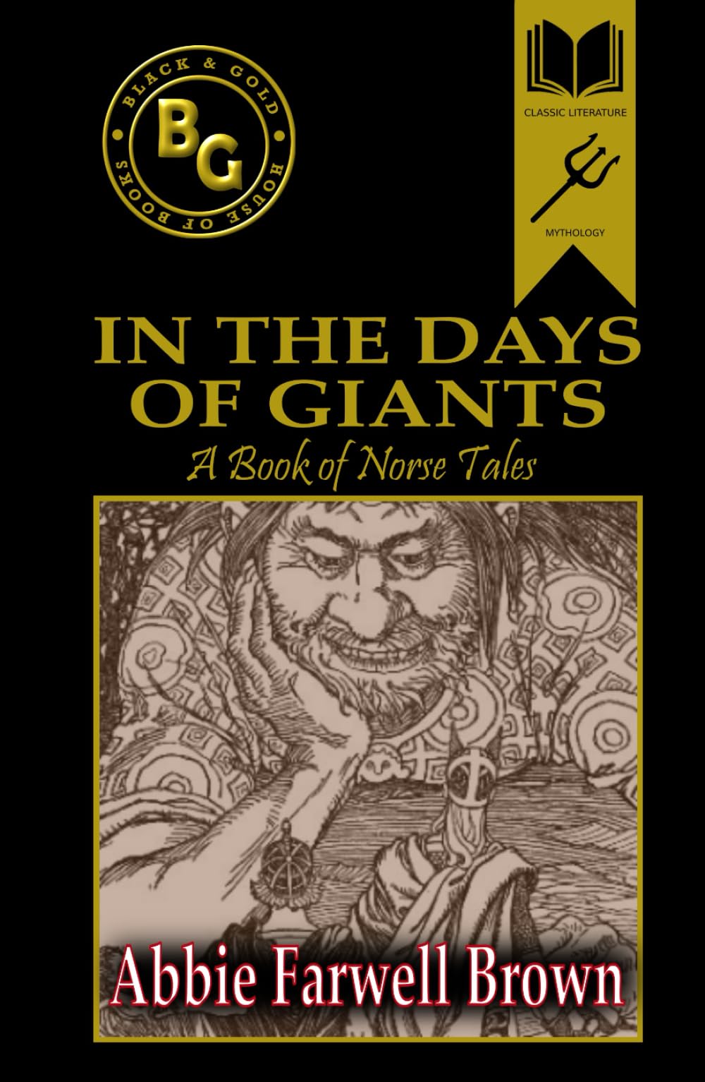 In the Days of Giants (Annotated)