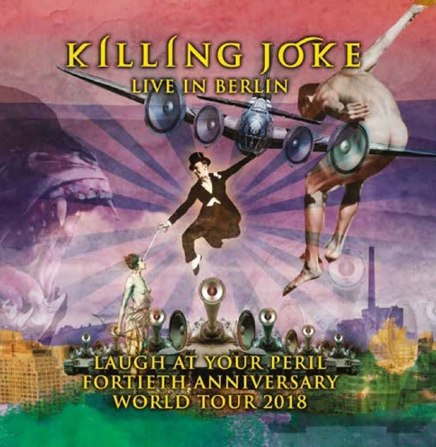 Killing Joke Laugh At Your Peril - Live In Berlin (2cd) 2CD New 844493061809
