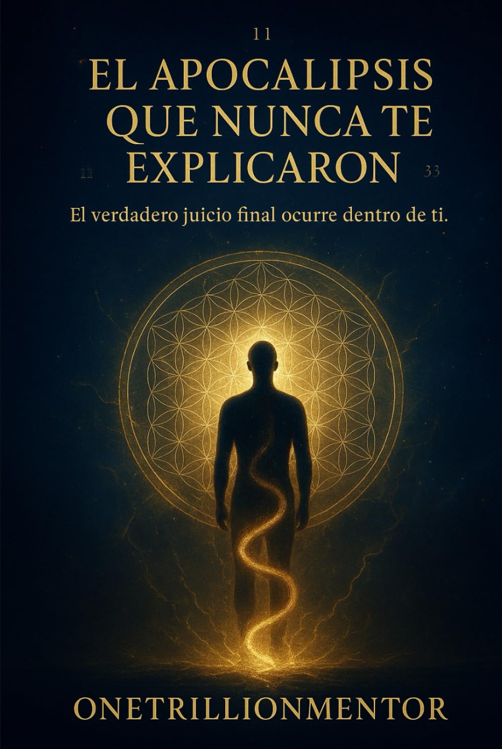EL APOCALIPSIS QUE NUNCA TE EXPLICARON: EL VERDADERO JUICIO FINAL OCURRE DENTRO DE TI