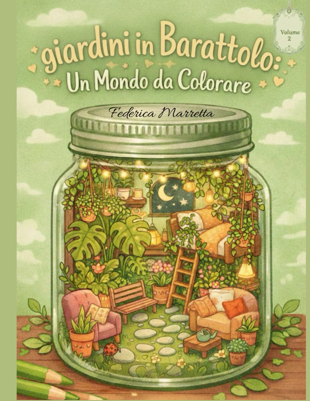 Giardini in Barattolo: Un mondo da colorare (Mondi Sotto vetro)