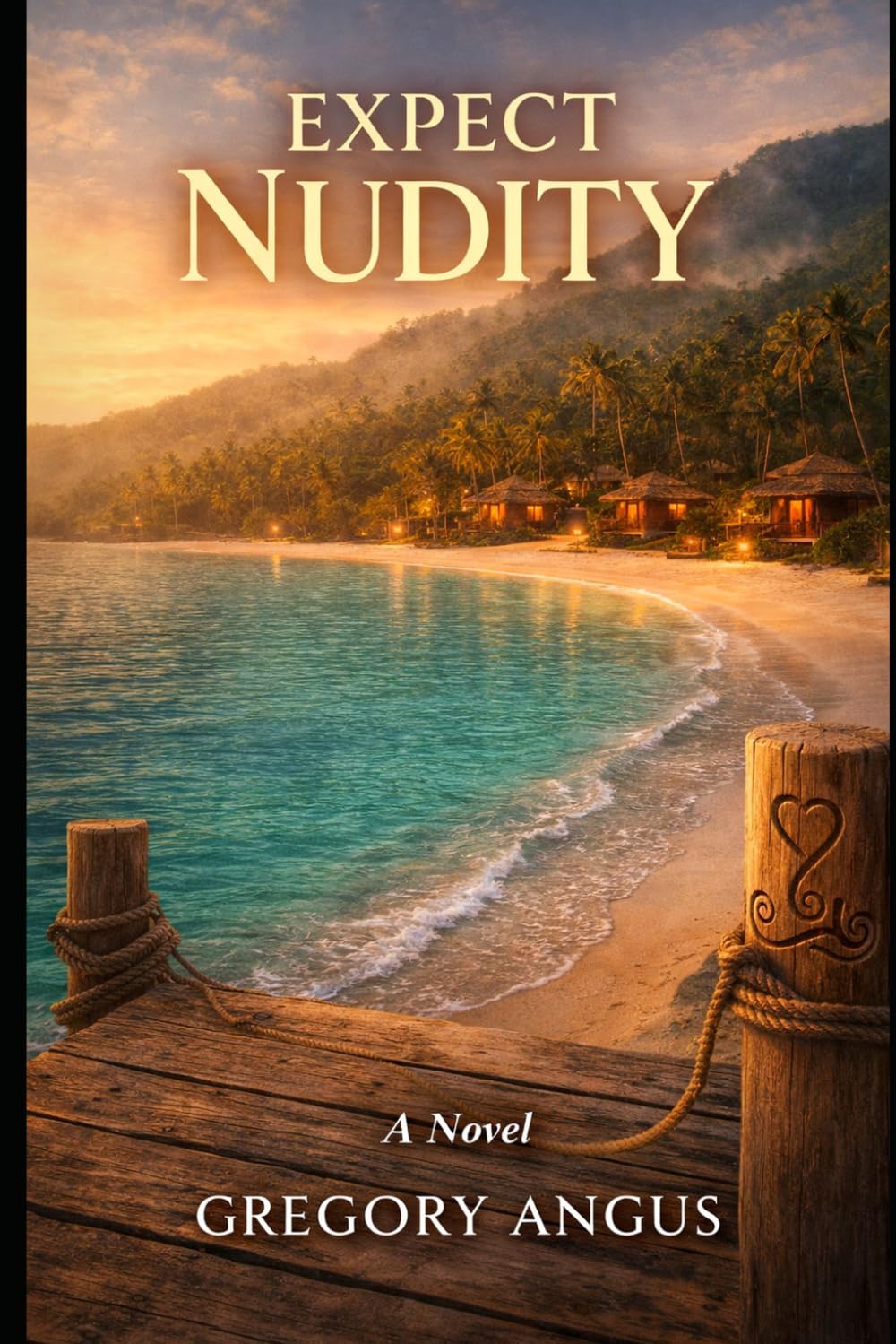 Expect Nudity: A Novel