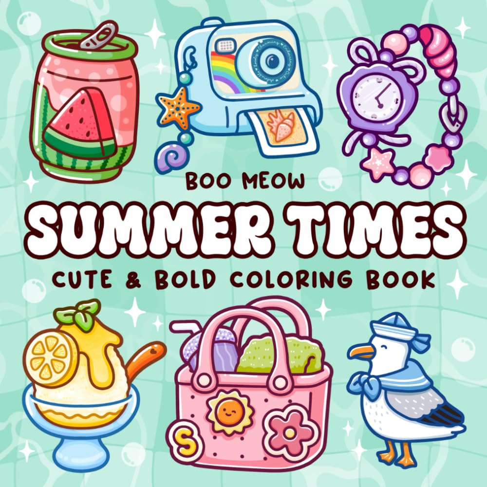 Summer Times: Bold and Easy Coloring Book for Adults and Kids Featuring Cute Summer Items and Beach Vibes for Relaxation and Stress Relief