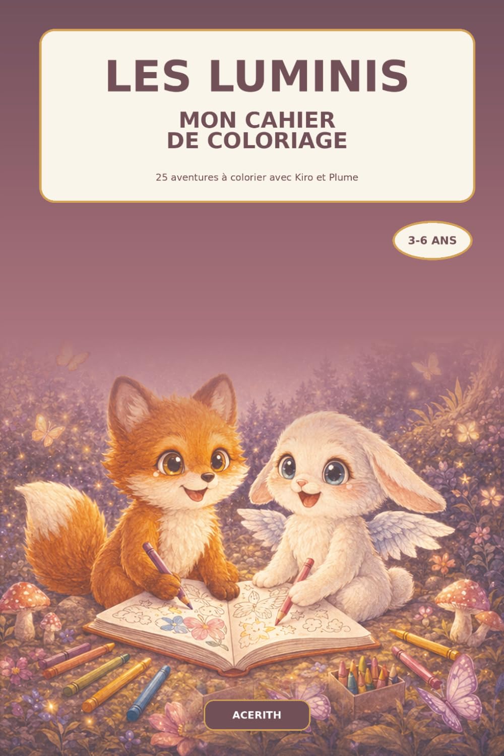 Les Luminis: Mon cahier de coloriage
