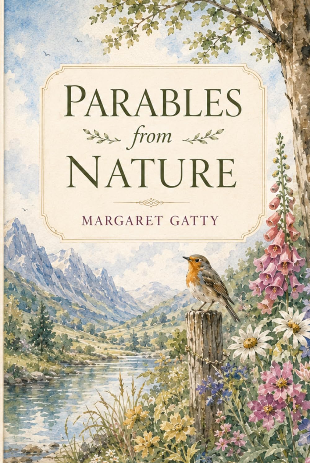 Parables From Nature (Living Books For World Changers Collection)