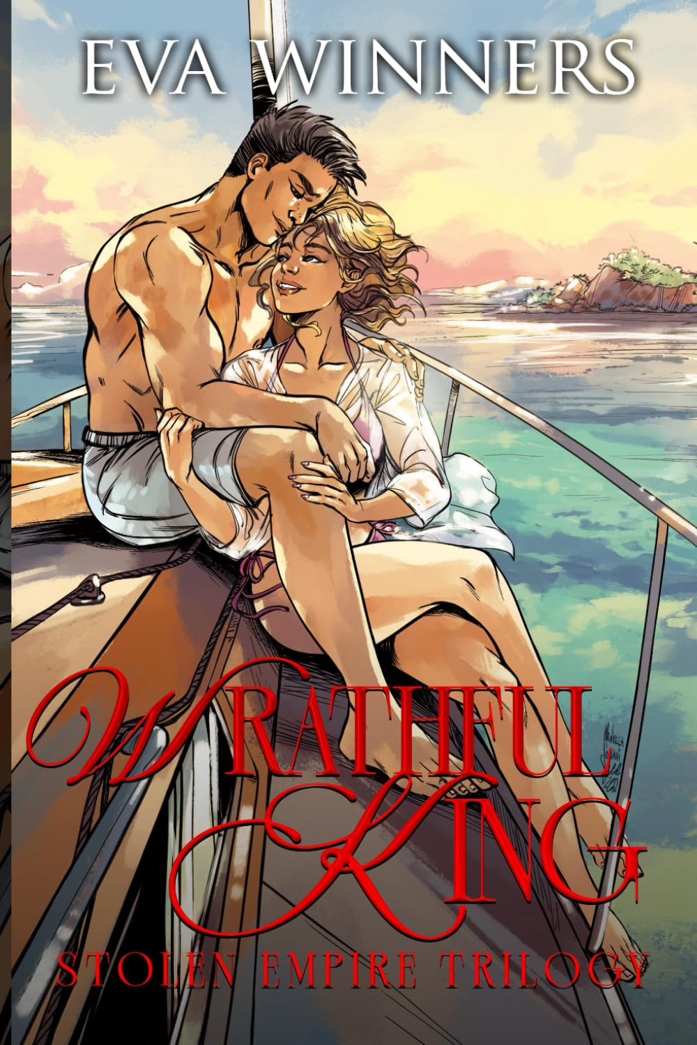 Wrathful King: A Mafia Romance (Stolen Empire Illustrated Edition)