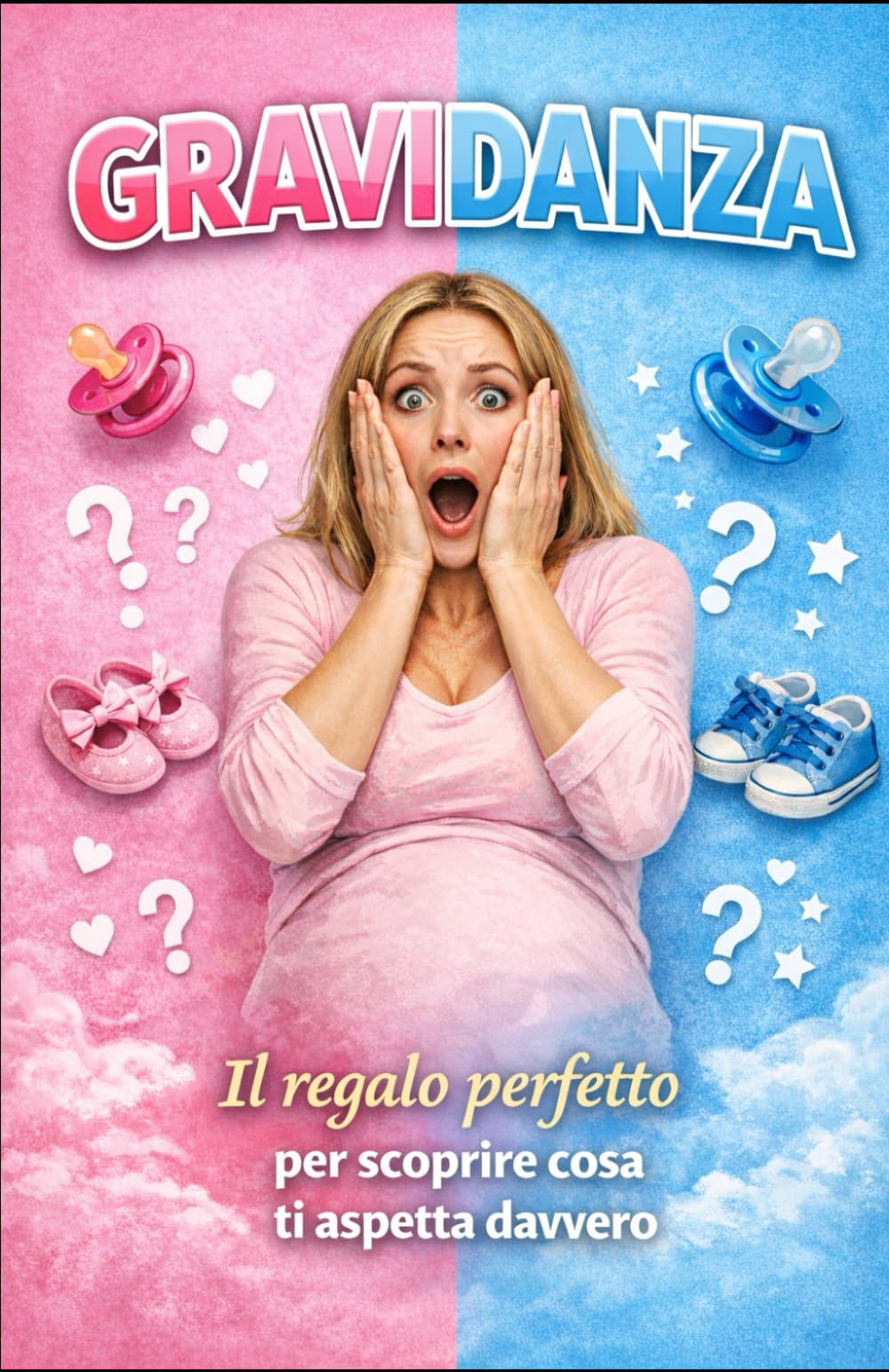GRAVIDANZA: Il regalo perfetto per scoprire cosa ti aspetta davvero