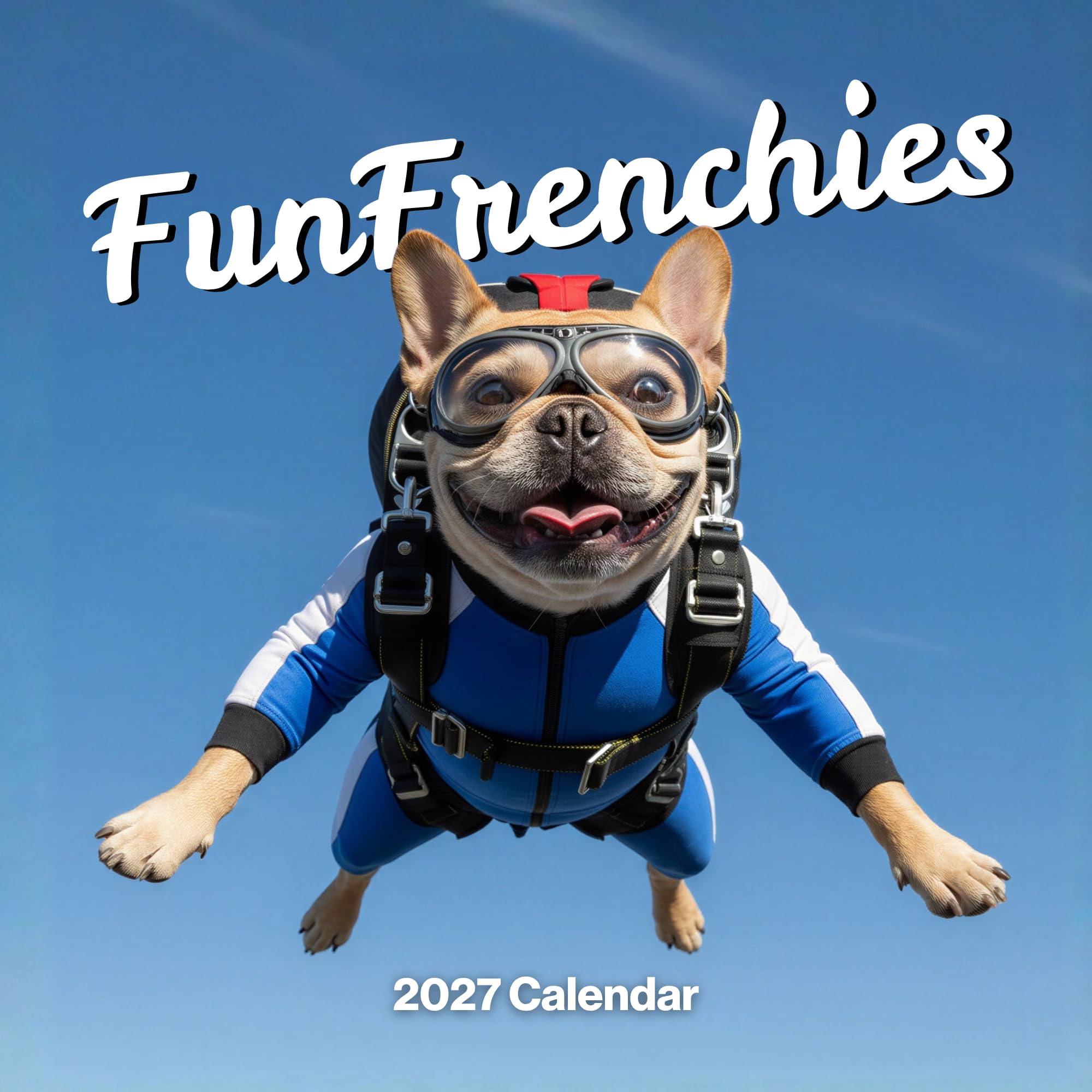 French Bulldog Calendar 2027, 12 Month Funny Dog 2027 Calendar Wall Hanging