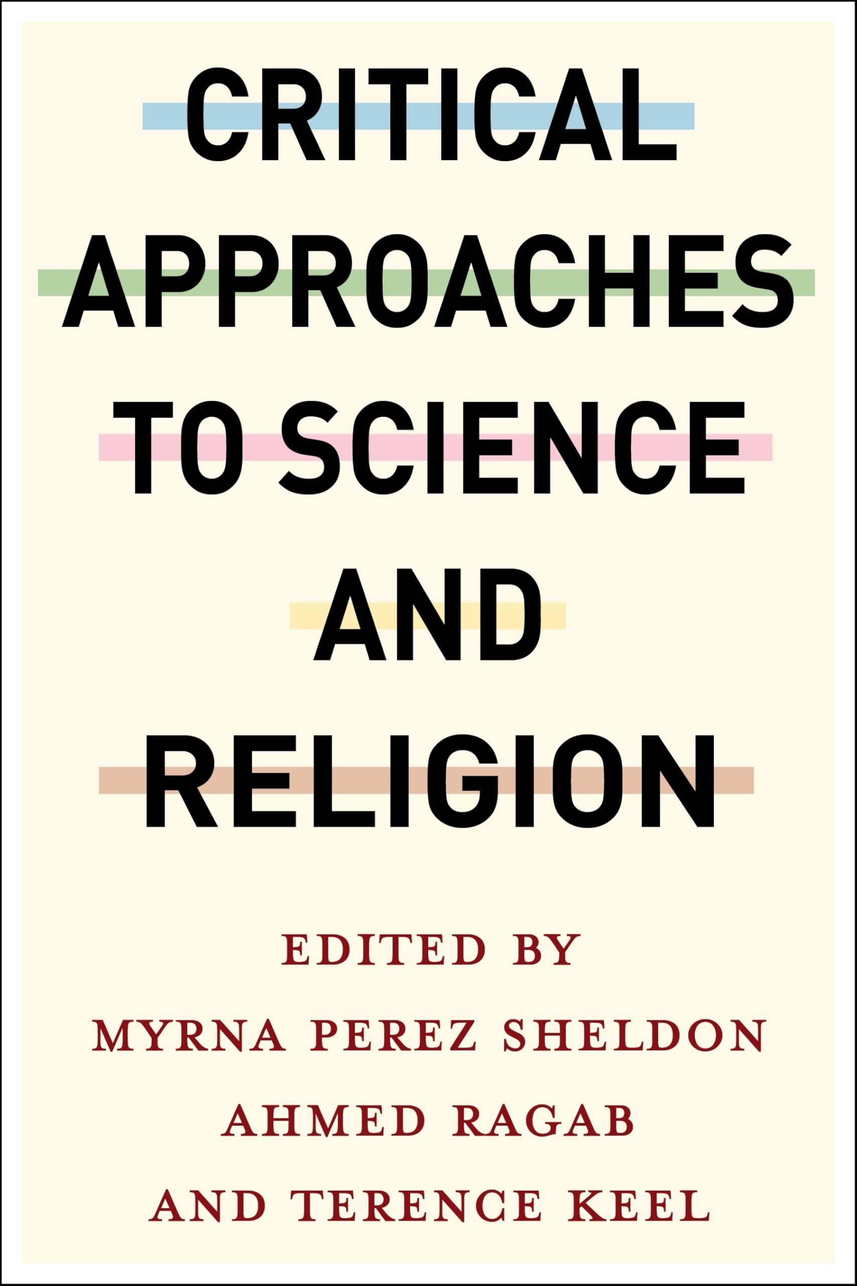 Buy Critical Approaches to Science and Religion โ BookShops.in