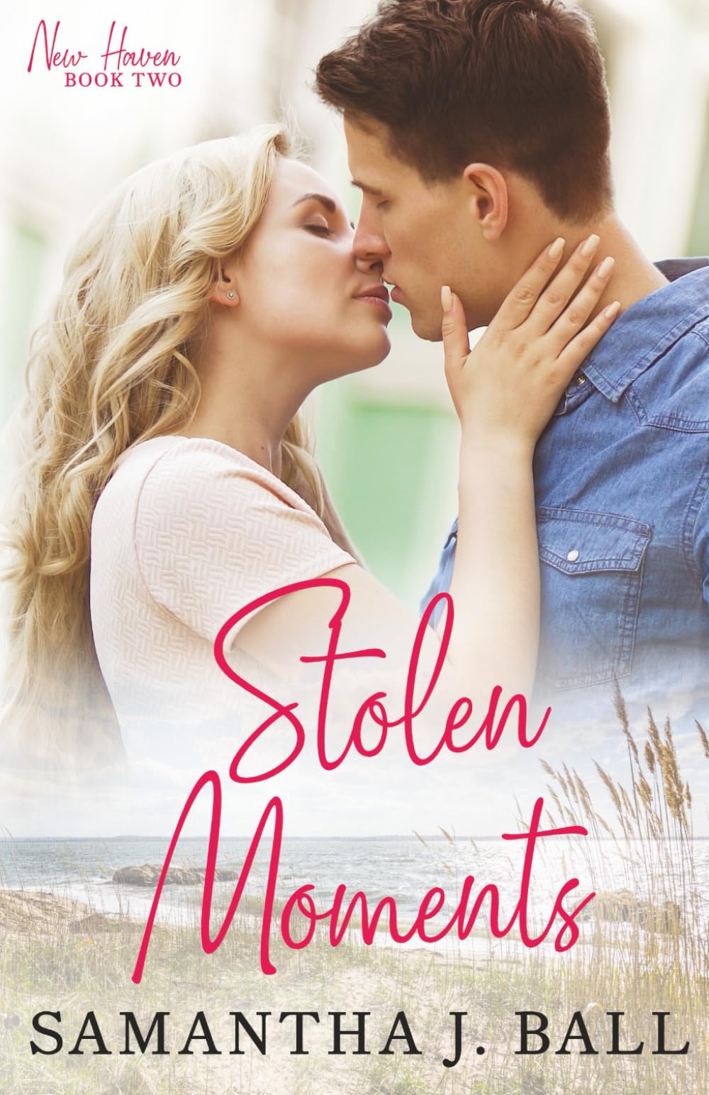 Stolen Moments: A sweet clean romance (New Haven)